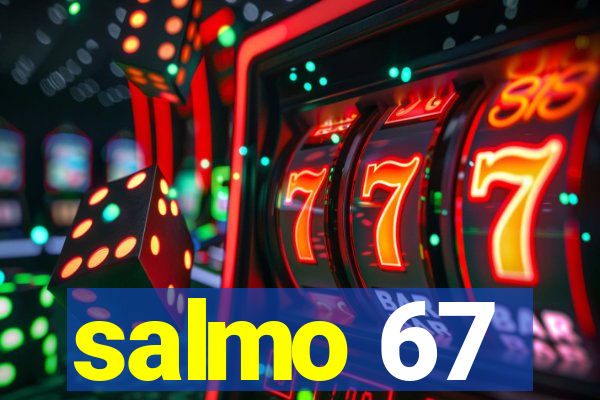 salmo 67